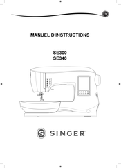 Singer SE340 Manuel D'instructions