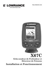 Lowrance X67C Installation Et Fonctionnement