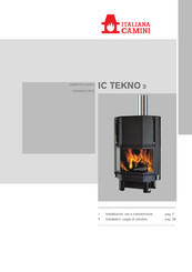 Italiana Camini IC TEKNO 3 Installation, Usage Et Entretien