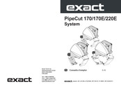 eXact PipeBevel 220E System Conseils D'emploi