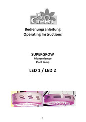Bio Green SUPERGROW LED 1 Mode D'emploi