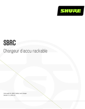 Shure SBRC Mode D'emploi