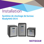 NETGEAR ReadyNAS OS 6 Manuel D'installation