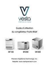 Vesta Precision Frysta Blast BF200 Guide D'utilisation