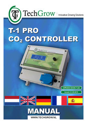 TechGrow T-1 PRO CO2 CONTROLLER Mode D'emploi