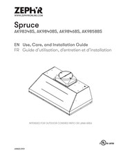 Zephyr Spruce AK9858BS Guide D'utilisation, D'entretien Et D'installation