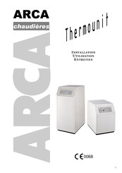 ARCA Thermounit THO/B 31 Installation Utilisation Entretien