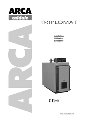 ARCA TRIPLOMAT TRI-N 130 Installation Utilisation Entretien