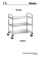 Bartscher TS 301 Mode D'emploi