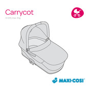 Maxi-Cosi Carrycot Mode D'emploi