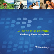 Blackberry 8703e Guide De Mise En Route