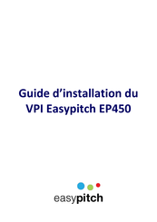 Easypitch EP450 Guide D'installation