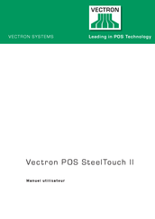 Vectron POS SteelTouch II Manuel Utilisateur