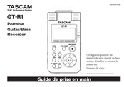 Tascam GT-R1 Guide De Prise En Main