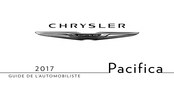 Chrysler PACIFICA 2017 Guide De L'automobiliste