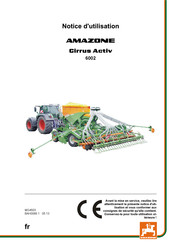 Amazone Cirrus Activ 6002 Notice D'utilisation