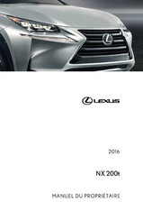 Lexus NX 200t 2016 Manuel Du Propriétaire