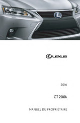 Lexus CT 200h 2016 Manuel Du Propriétaire