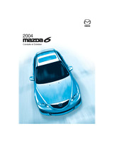 Mazda 6 2004 Conduite Et Entretien