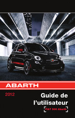 Fiat 500 ABARTH 2012 Guide De L'utilisateur