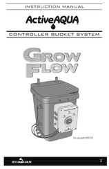 Hydrofarm Active Aqua GROW FLOW GF07CB Manuel D'instructions