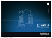 Nespresso CitiZ&milk D122 Manuel