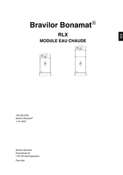 BRAVILOR BONAMAT RLX Guide Rapide De Première Utilisation