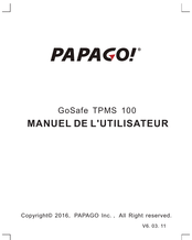 Papago GoSafe TPMS 100 Manuel De L'utilisateur