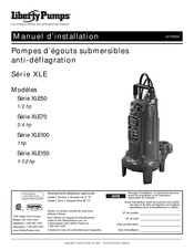 Liberty Pumps XLE70 Série Manuel D'installation
