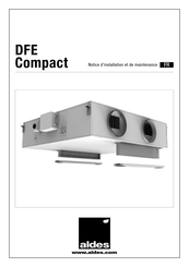 aldes DFE Compact Notice D'installation Et De Maintenance