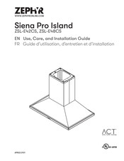 Zephyr Siena Pro Island ZSL-E42CS Guide D'utilisation, D'entretien Et D'installation