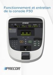 Precor P30 Fonctionnement Et Entretien