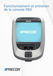 Precor P80 Fonctionnement Et Entretien