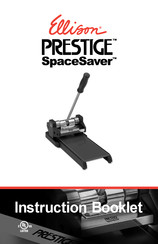 Ellison PRESTIGE SpaceSaver Manuel D'instructions