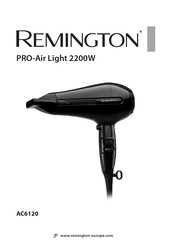 Remington PRO-Air Light 2200W AC6120 Mode D'emploi