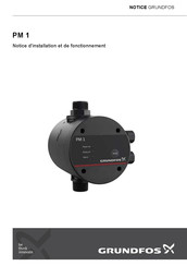 Grundfos PM 1 Notice D'installation Et De Fonctionnement