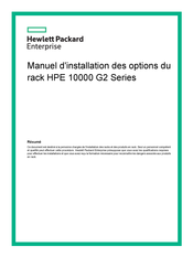 Helwett Packard HPE 10000 G2 Serie Manuel D'installation