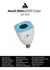 Awox StriimLIGHT Color SLC-B13 Mode D'emploi