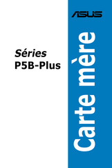 Asus P5B-Plus Serie Mode D'emploi