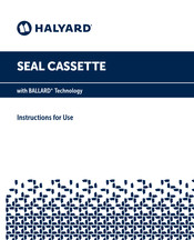 Halyard SEAL CASSETTE Mode D'emploi