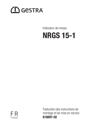 Gestra NRGS 15-1 Traduction Des Instructions De Montage Et De Mise En Service D'origine