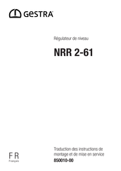 GESTRA NRR 2-61 Traduction Des Instructions De Montage Et De Mise En Service D'origine