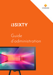 i3-TECHNOLOGIES i3SIXTY Guide D'administration