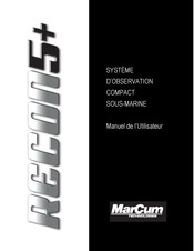 Marcum Technologies RECON5+ Manuel De L'utilisateur