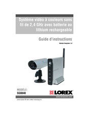 Lorex SG8840 Guide D'instructions