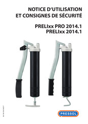 Pressol PRELIxx PRO 2014.1 Notice D'utilisation Et Consignes De Sécurité