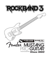 Fender ROCKBAND 3 MUSTANG PRO-GUITAR Mode D'emploi