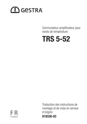 GESTRA TRS 5-52 Traduction Des Instructions De Montage Et De Mise En Service D'origine