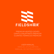 Fieldsheer PREMIUM HEATED GlOVES Manuel D'utilisation