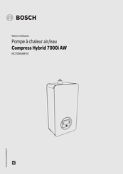 Bosch Compress Hybrid 7000i AW Notice D'utilisation